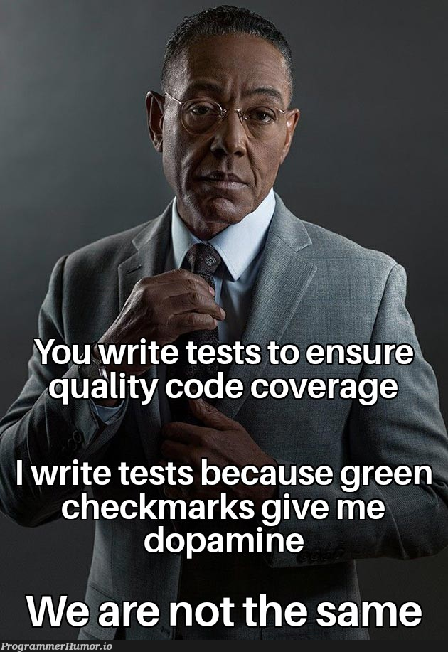 I like green | code-memes, test-memes, tests-memes | ProgrammerHumor.io