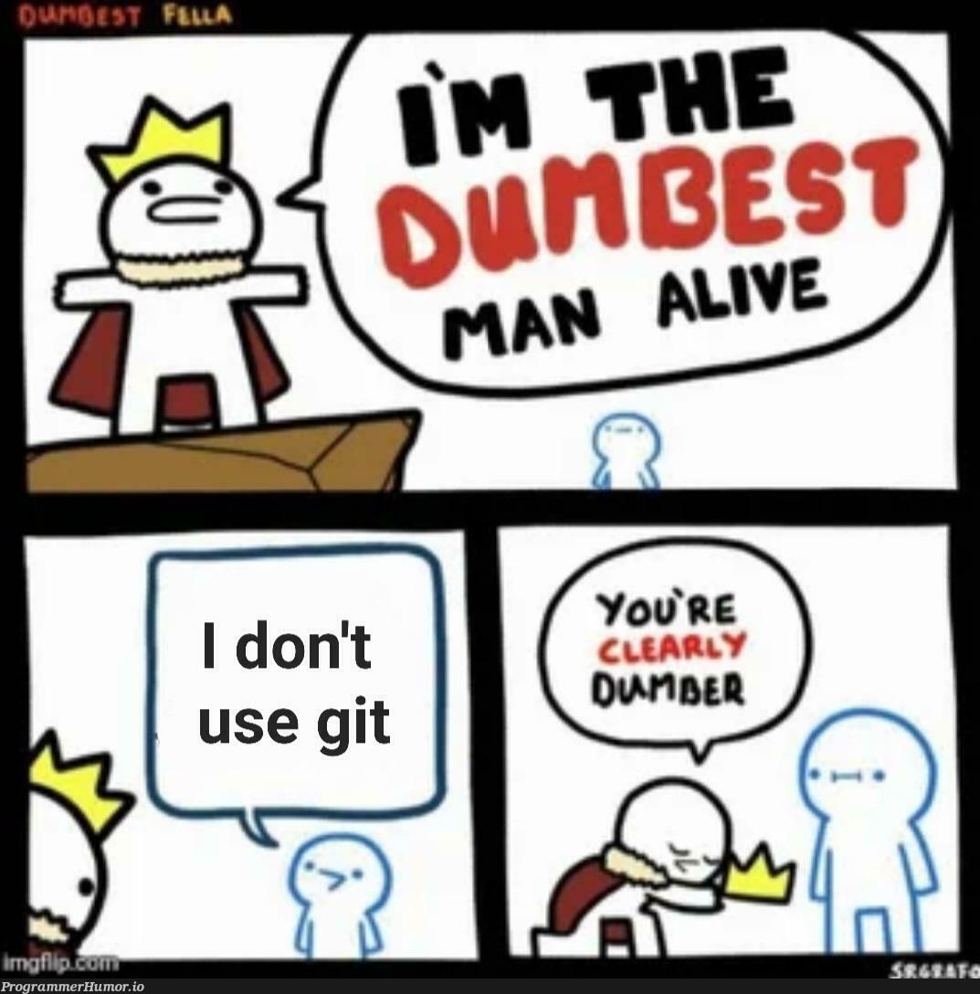 What is git | git-memes | ProgrammerHumor.io