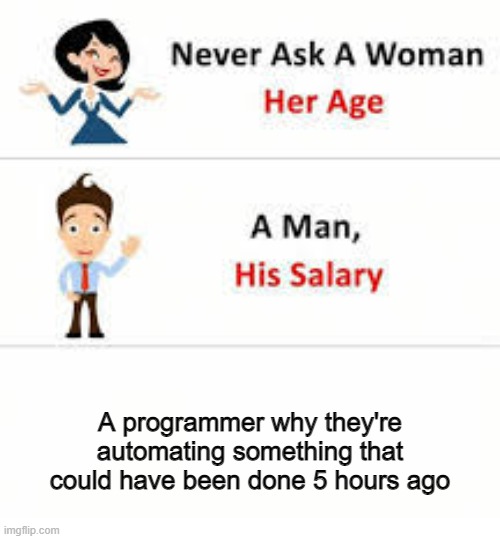 It's the natural order of things | programmer-memes, program-memes | ProgrammerHumor.io