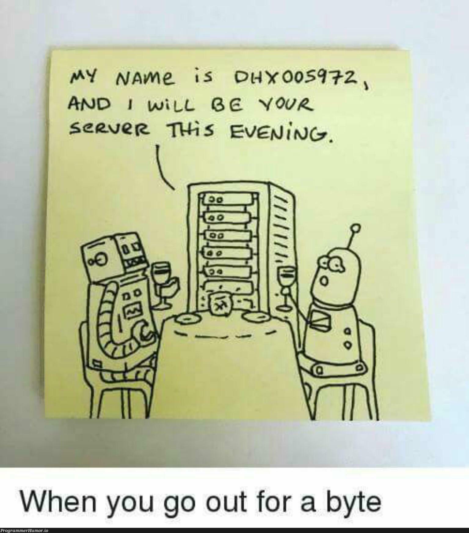 A lovely byte of food, please! | ProgrammerHumor.io