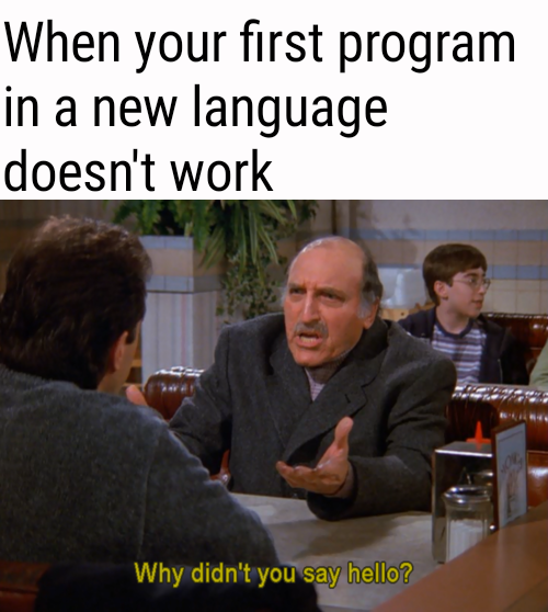 Remember when you forgot quotes around strings? | program-memes, string-memes, language-memes | ProgrammerHumor.io