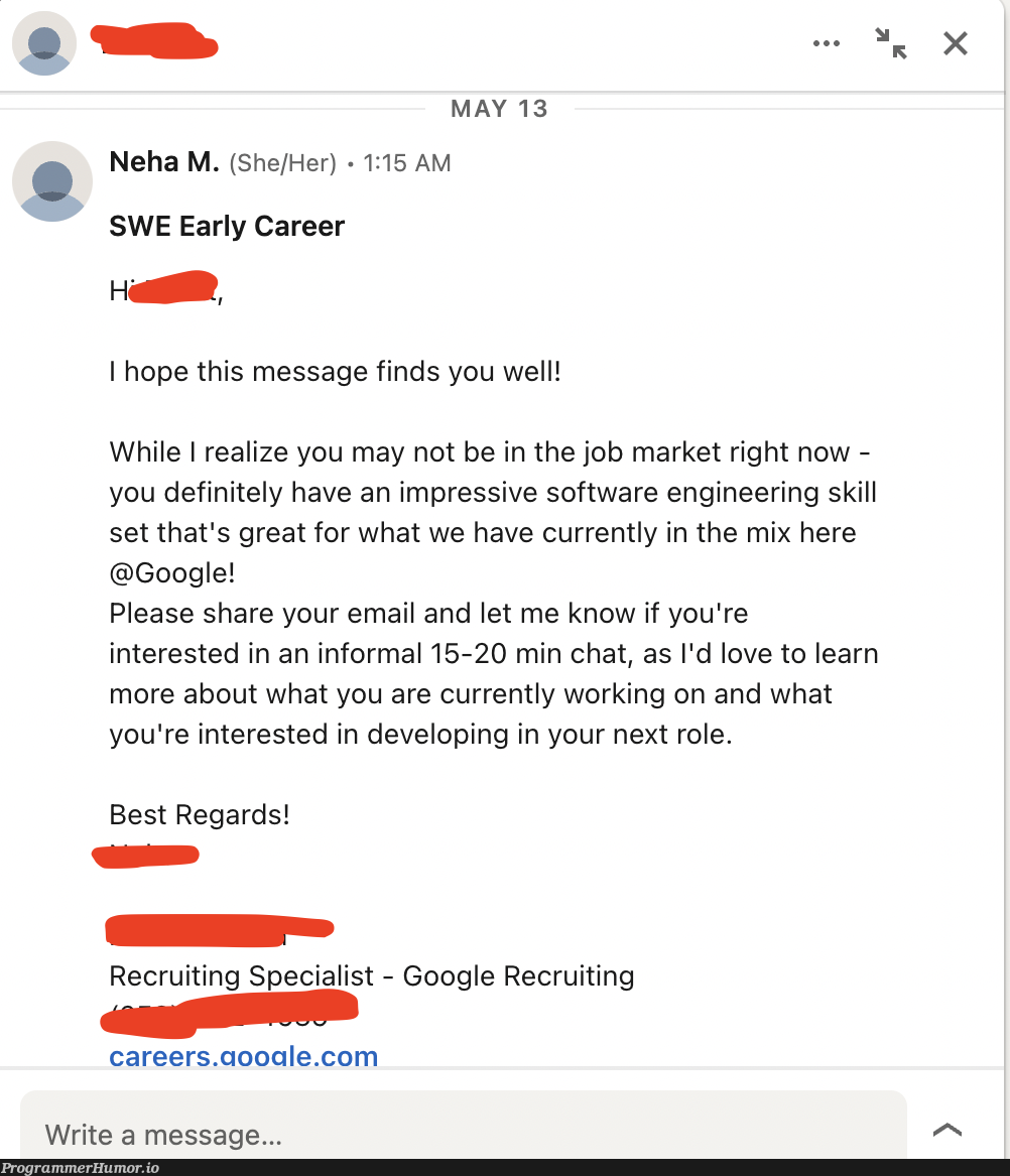 Oh fuck me. Don't forget to check your linkedin inbox once in a while, kids | software-memes, engineer-memes, software engineer-memes, engineering-memes, google-memes, list-memes, rest-memes, email-memes, recruit-memes, linkedin-memes, rds-memes | ProgrammerHumor.io