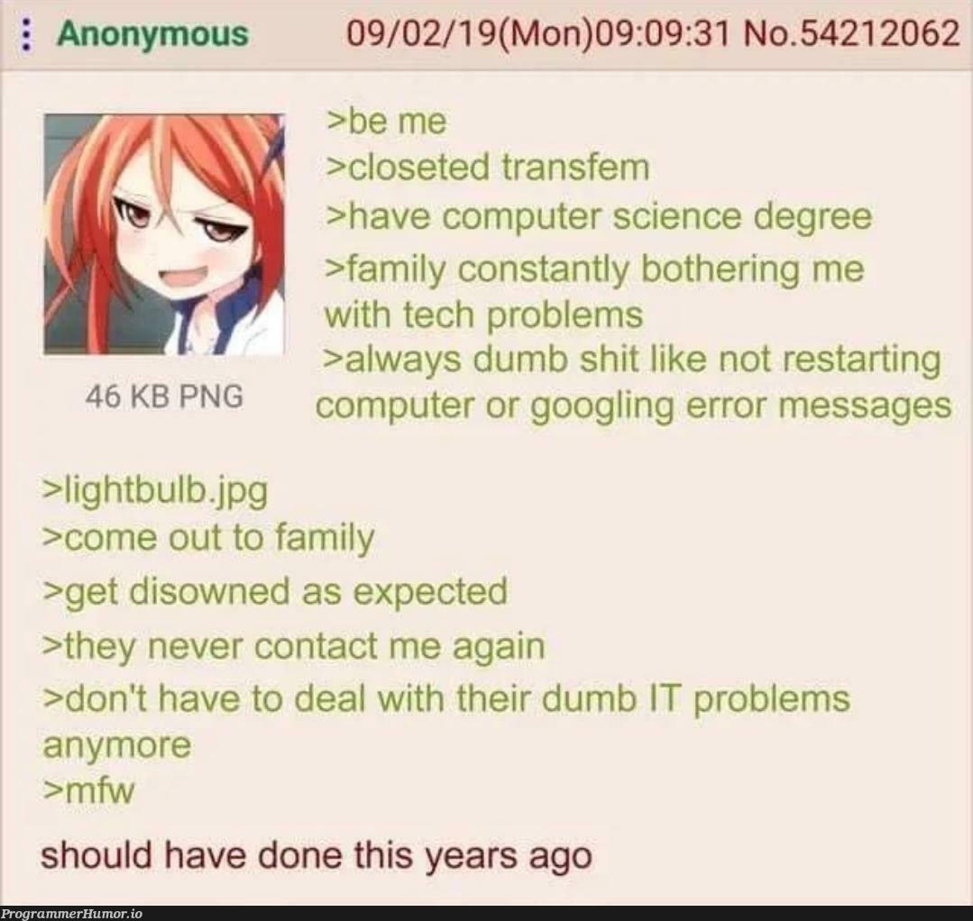 anon does it | computer-memes, tech-memes, computer science-memes, rest-memes, error-memes, IT-memes, bot-memes | ProgrammerHumor.io