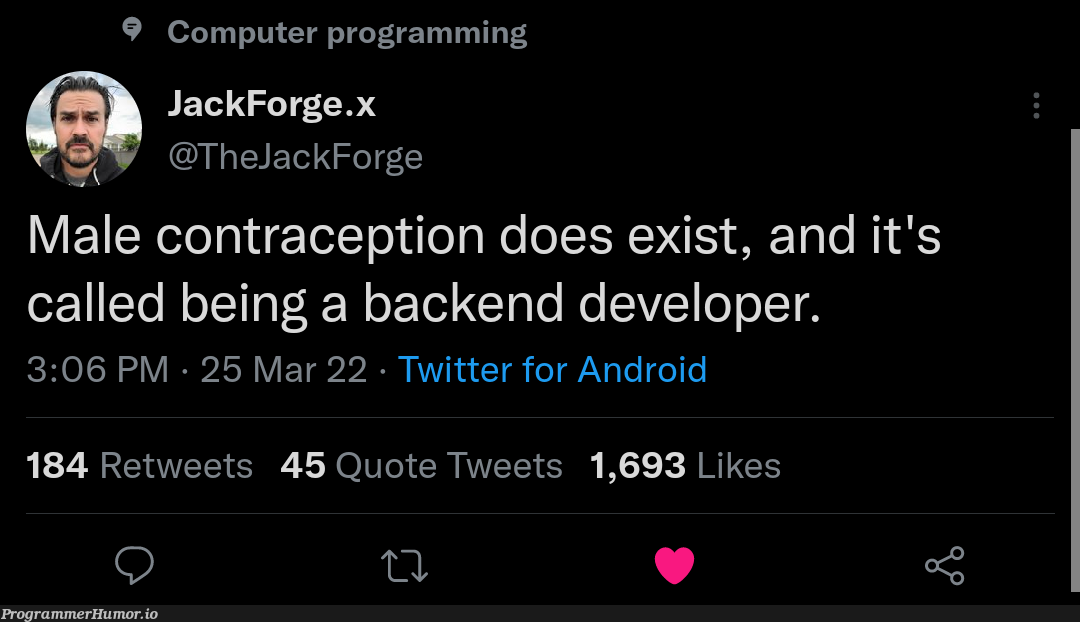 Love how this is also a double entendre hehe | programming-memes, developer-memes, computer-memes, android-memes, backend-memes, program-memes, twitter-memes, retweet-memes | ProgrammerHumor.io