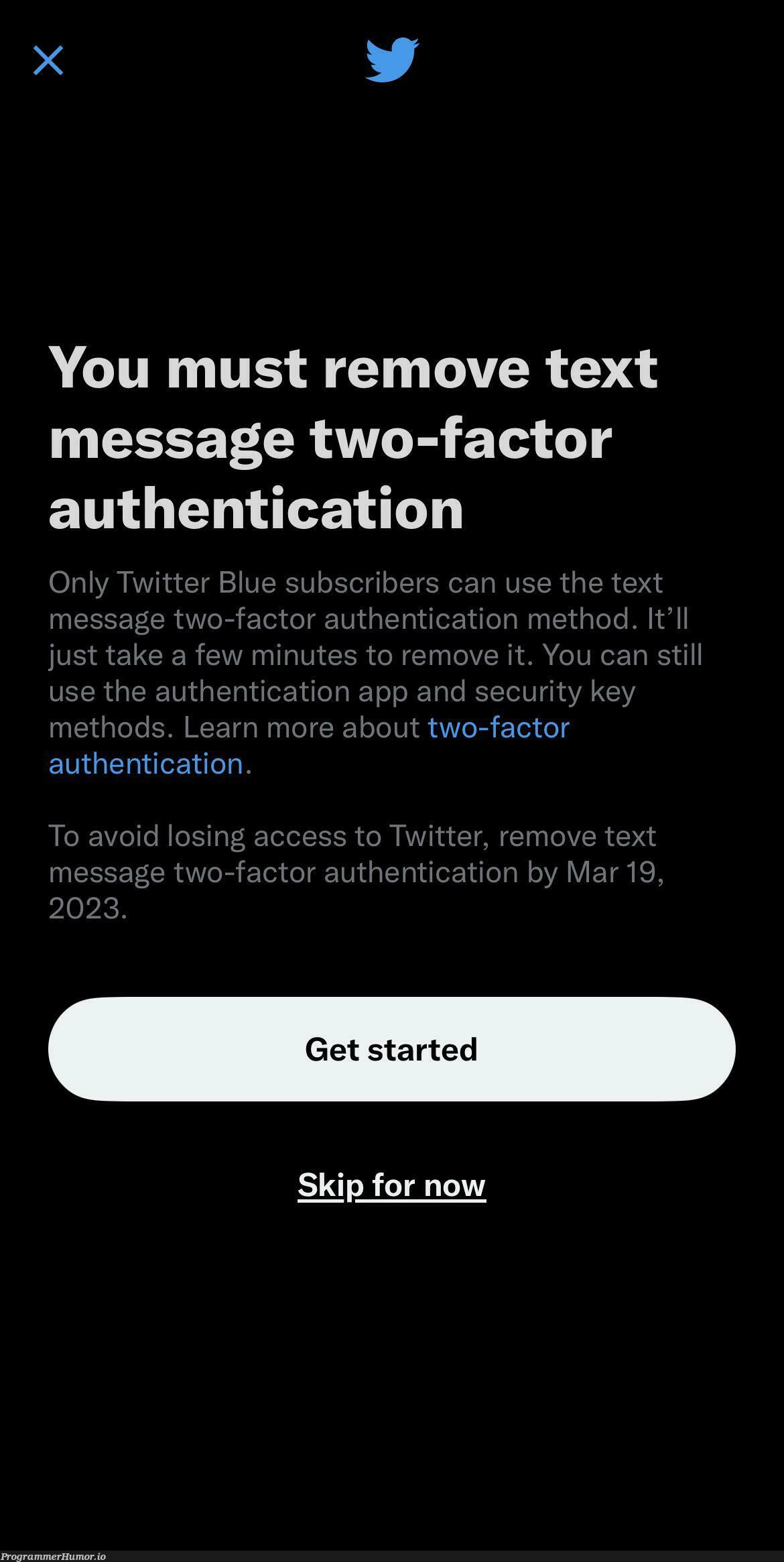 Paid two-factor authentication? Now THAT’s security | security-memes, authentication-memes, twitter-memes | ProgrammerHumor.io