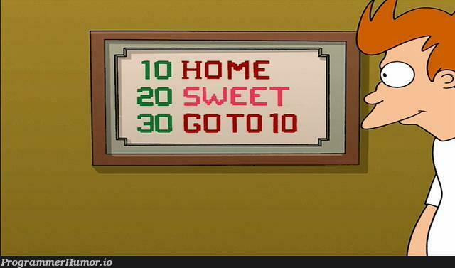 I know just enough BASIC to understand this joke in Futurama | ProgrammerHumor.io