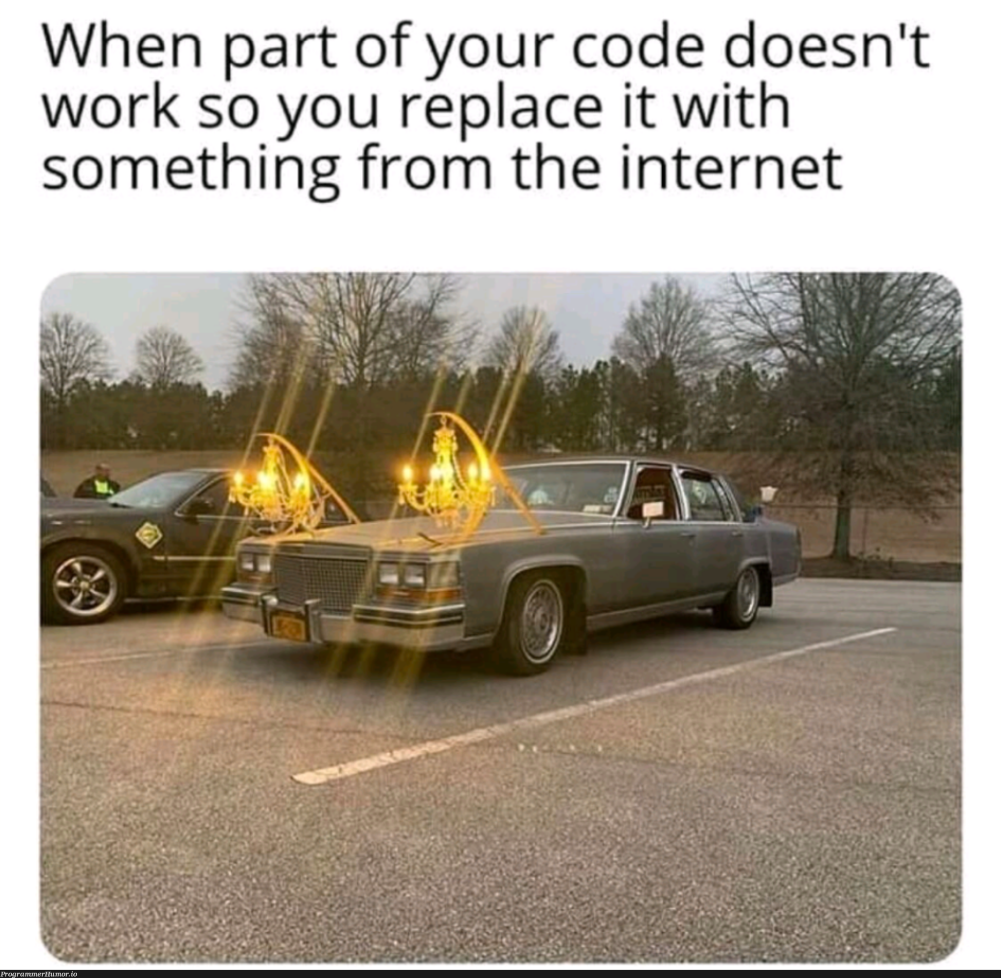 If it works, is good. | code-memes, internet-memes, IT-memes | ProgrammerHumor.io