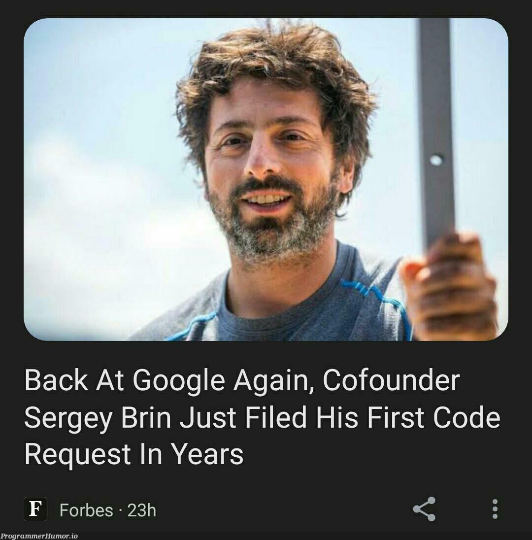 He is very conservative... | code-memes, google-memes | ProgrammerHumor.io