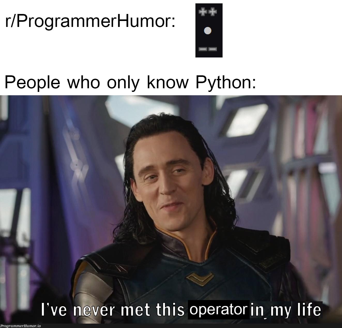 It would at least be nice to have... | programmer-memes, python-memes, program-memes, IT-memes | ProgrammerHumor.io