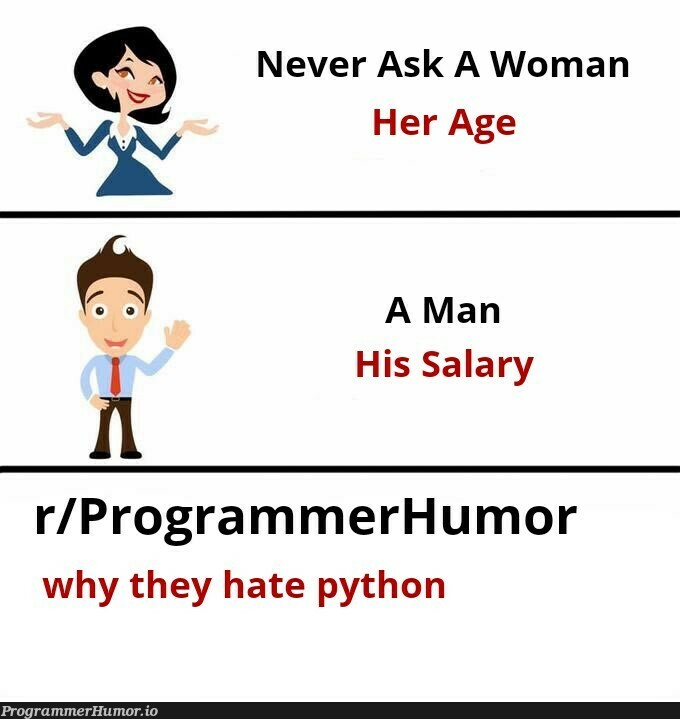 why? | programmer-memes, python-memes, program-memes | ProgrammerHumor.io