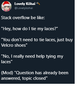 Asking for help online | stack-memes, stack overflow-memes, overflow-memes | ProgrammerHumor.io