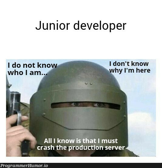 It must happen... | developer-memes, server-memes, production-memes, IT-memes, crash-memes, product-memes | ProgrammerHumor.io