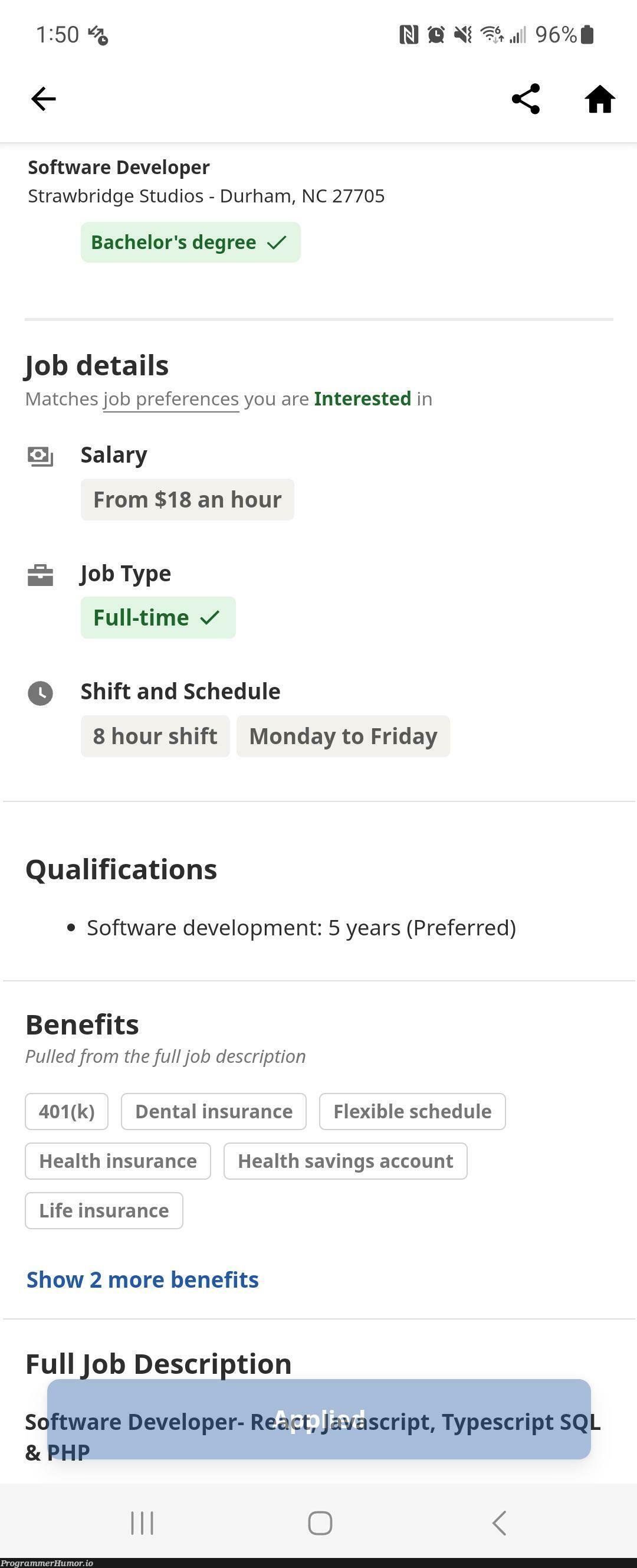 I applied for this job and you wouldn't believe how much they paid | developer-memes, software-memes, development-memes, software developer-memes, ios-memes, rest-memes | ProgrammerHumor.io