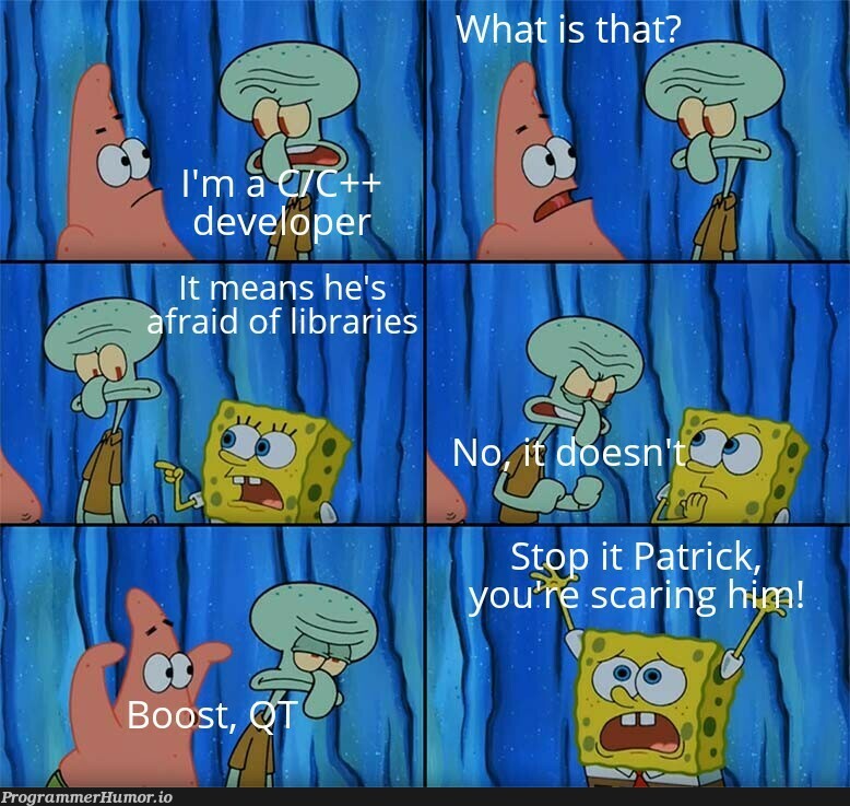 C/C++ developers | developer-memes, c++-memes, IT-memes | ProgrammerHumor.io