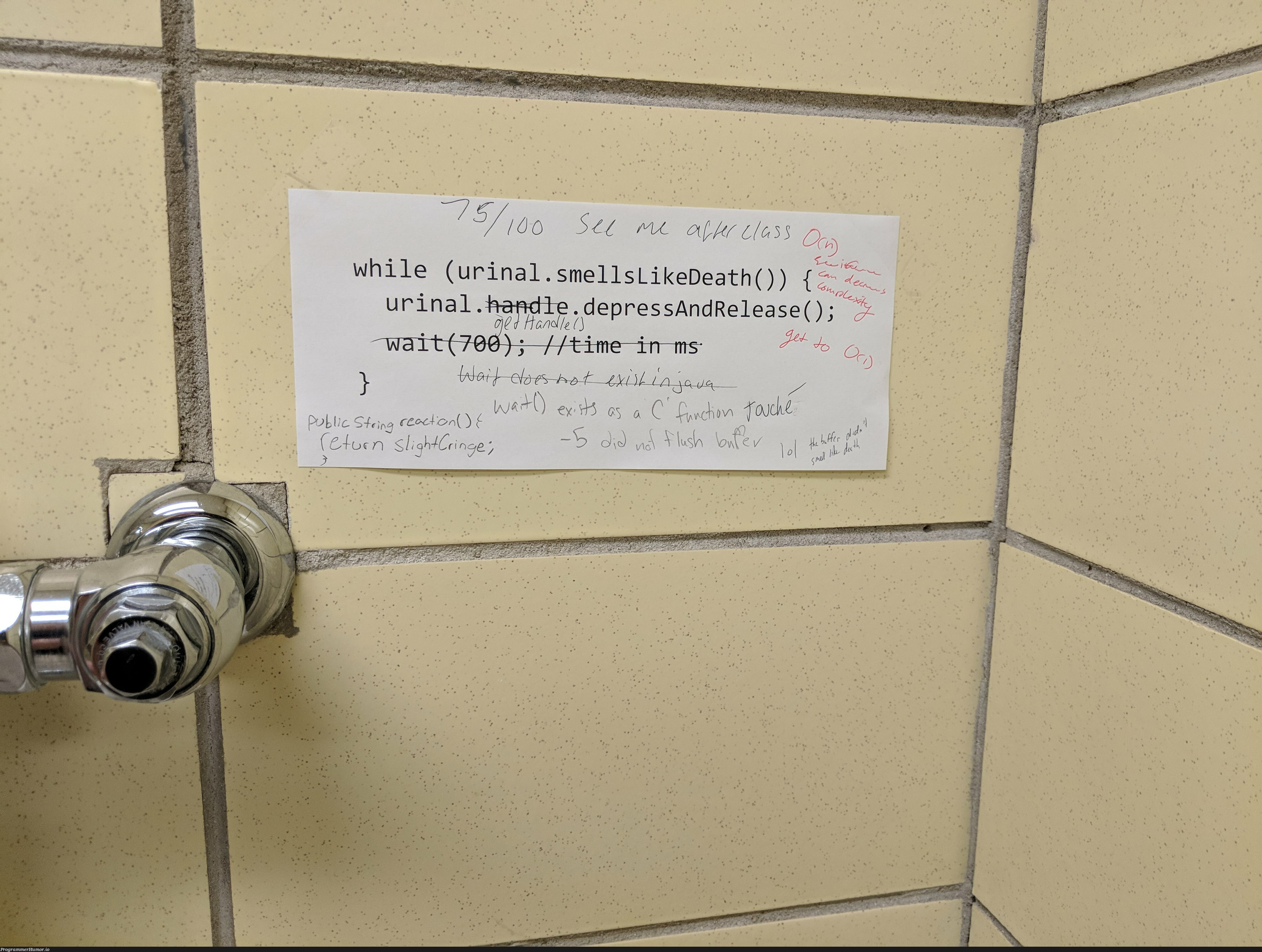 A sign posted on a broken urinal in my CS building | release-memes, IT-memes, vm-memes, cs-memes | ProgrammerHumor.io