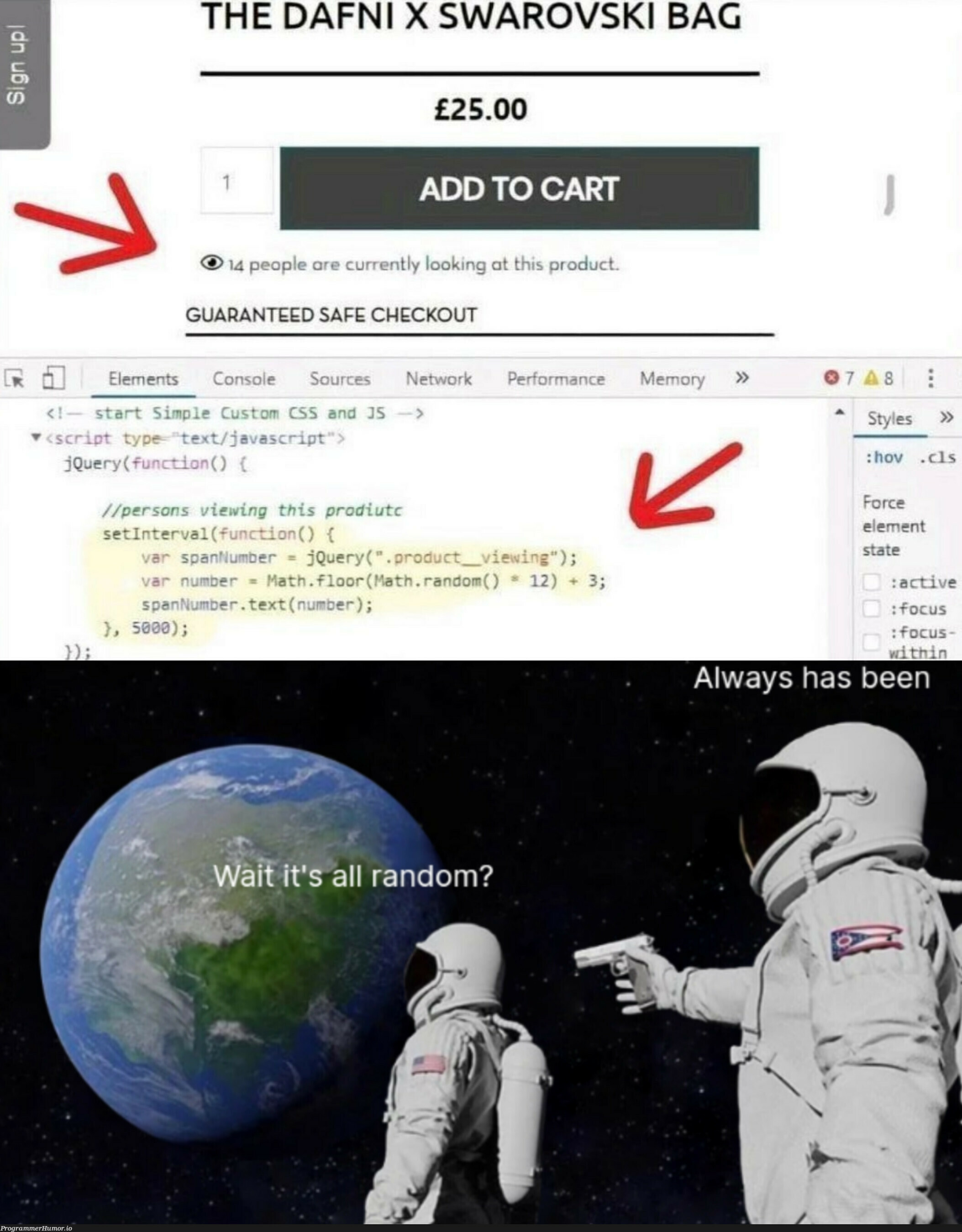 The entropy is quite tempting | jquery-memes, random-memes, query-memes, ide-memes, product-memes | ProgrammerHumor.io