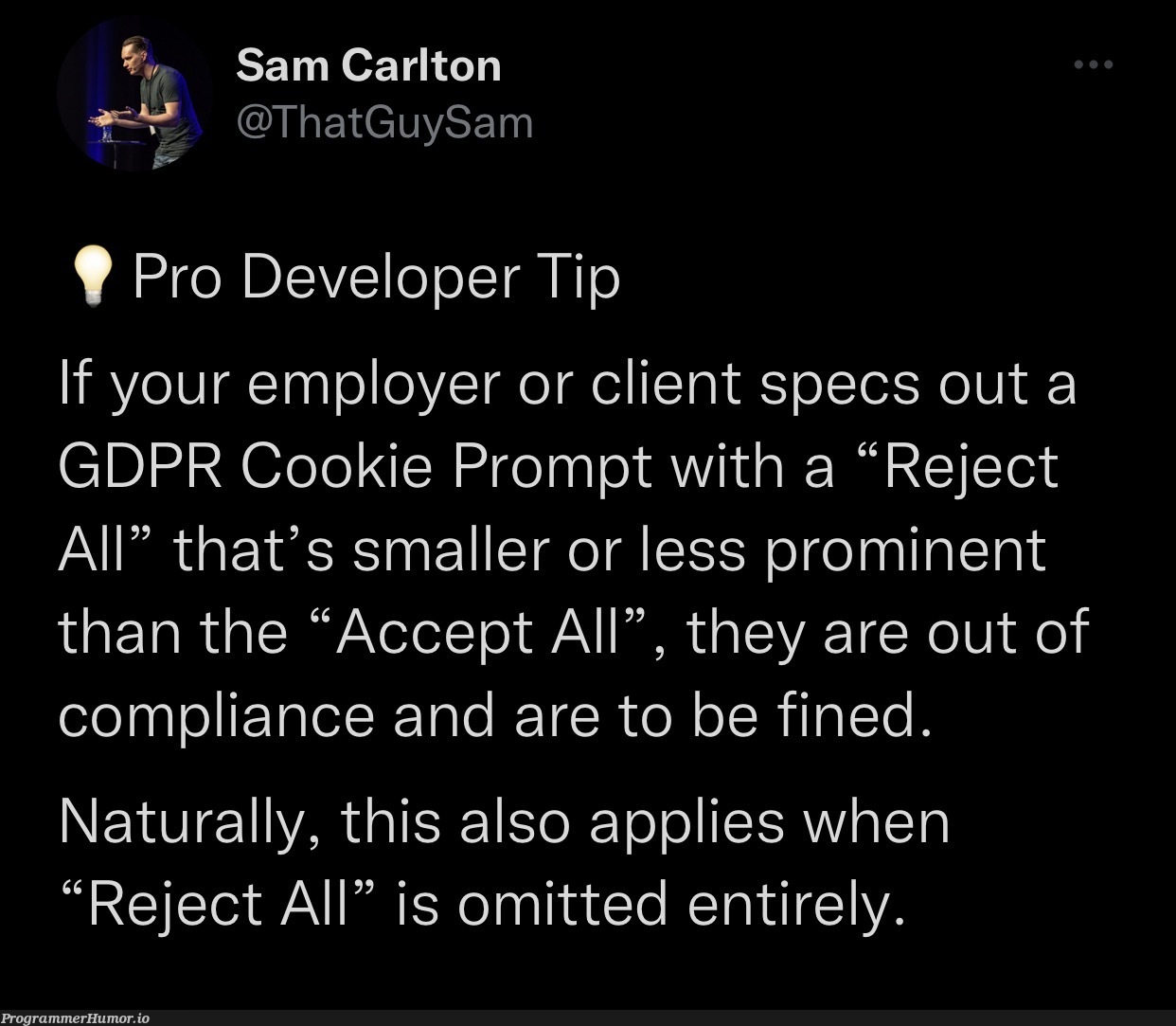 Reject all “Reject All” Violators | developer-memes, cli-memes, cs-memes, cookie-memes | ProgrammerHumor.io