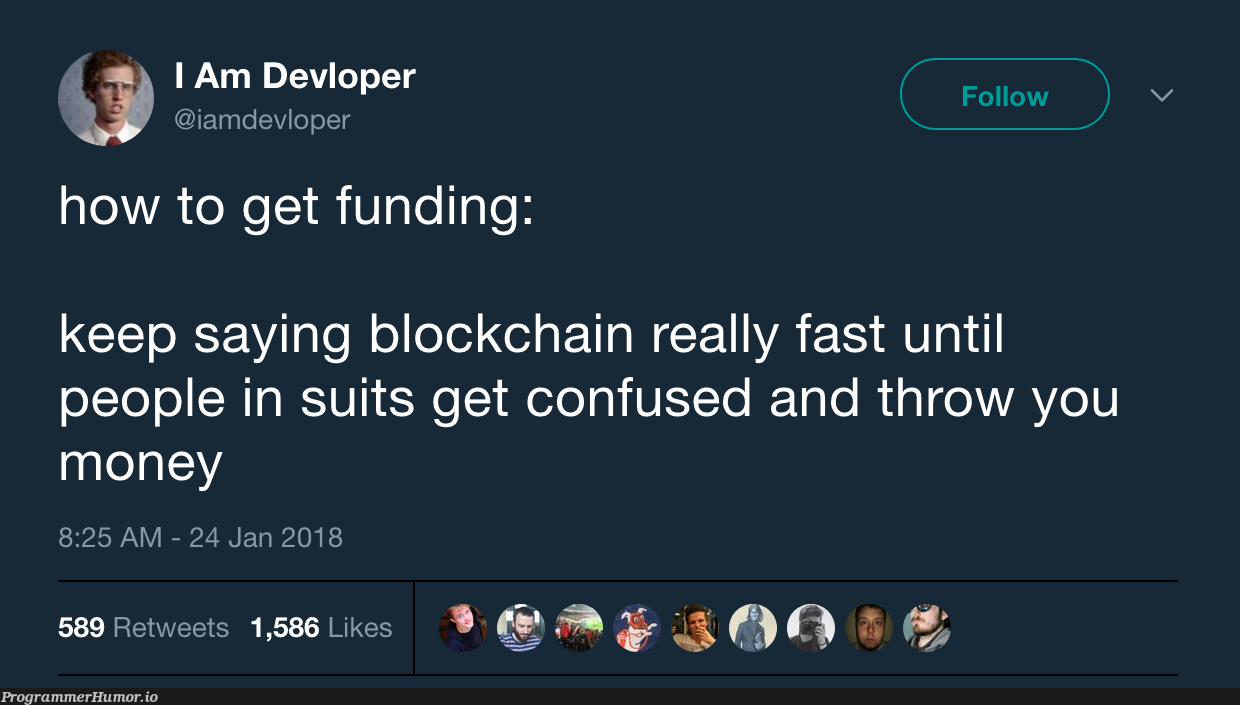 How to get funding | loc-memes, lock-memes, blockchain-memes, retweet-memes | ProgrammerHumor.io