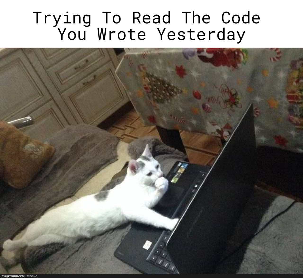 I Know I Wrote It, But How? | code-memes, try-memes | ProgrammerHumor.io