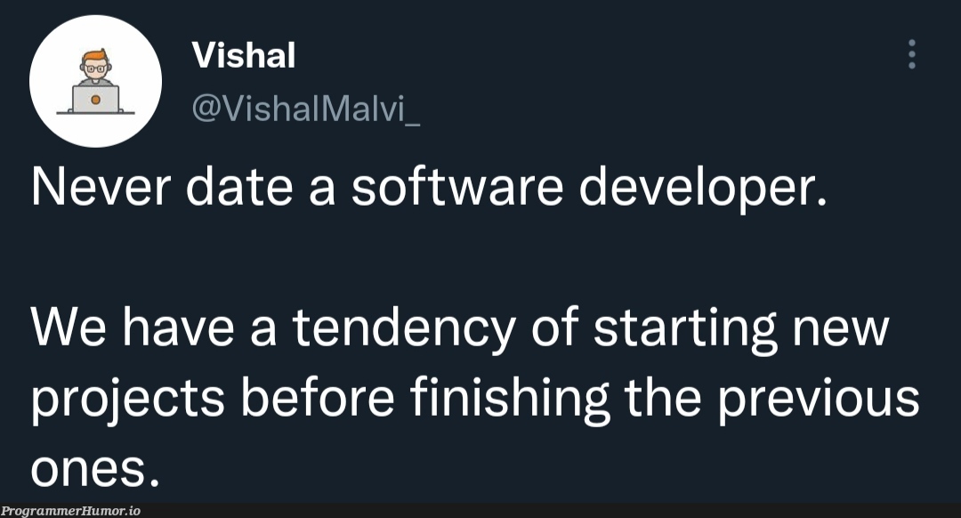 lol 🤣 | developer-memes, software-memes, software developer-memes, date-memes | ProgrammerHumor.io