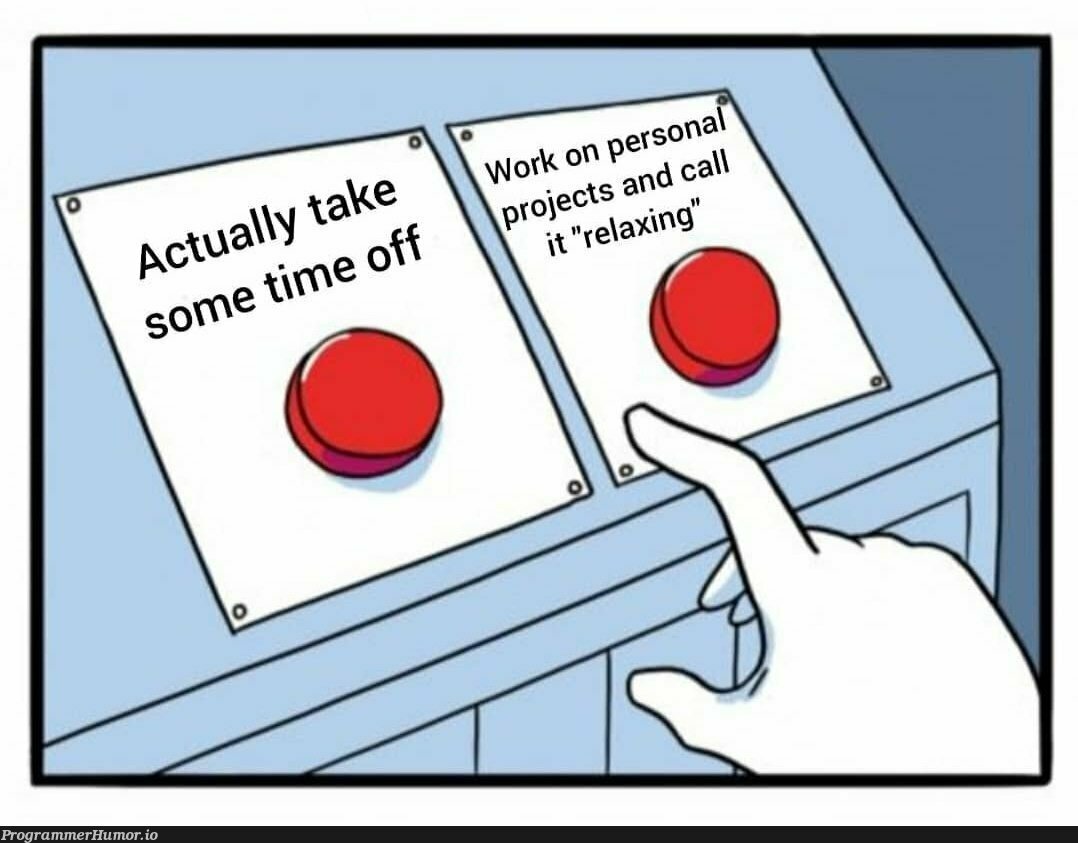 Relaxing you say | ProgrammerHumor.io