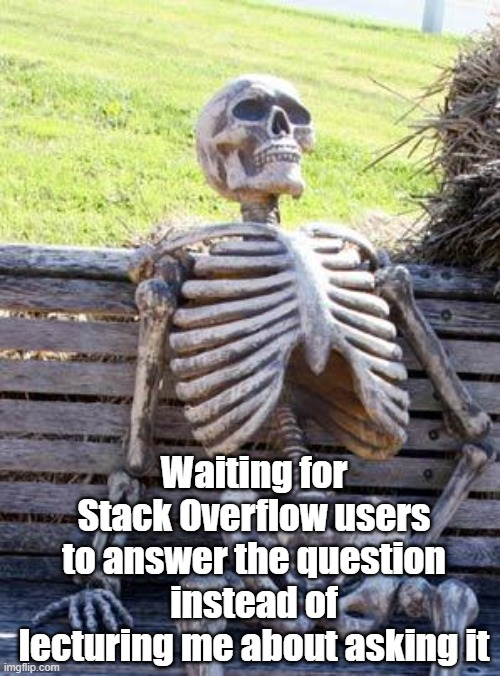 Asking a question on Stack Overflow | stack-memes, stack overflow-memes, overflow-memes | ProgrammerHumor.io