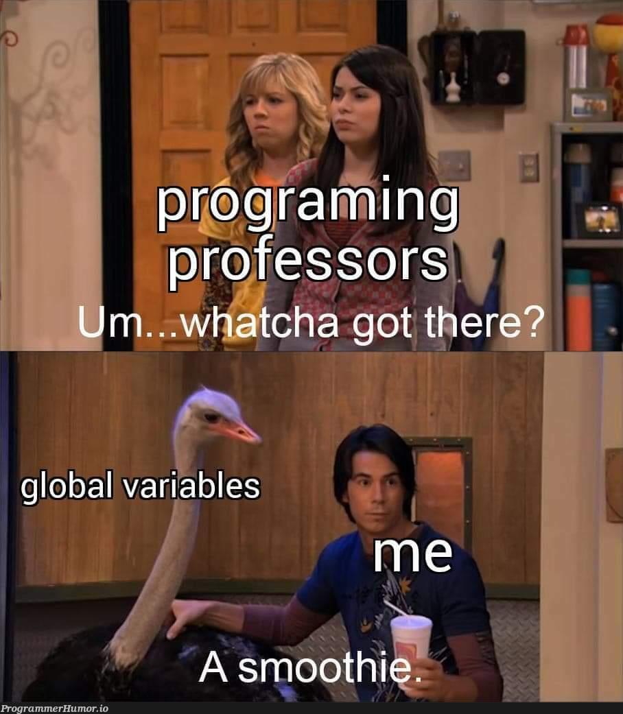 Violates the department standards | variables-memes, global-memes, rds-memes | ProgrammerHumor.io