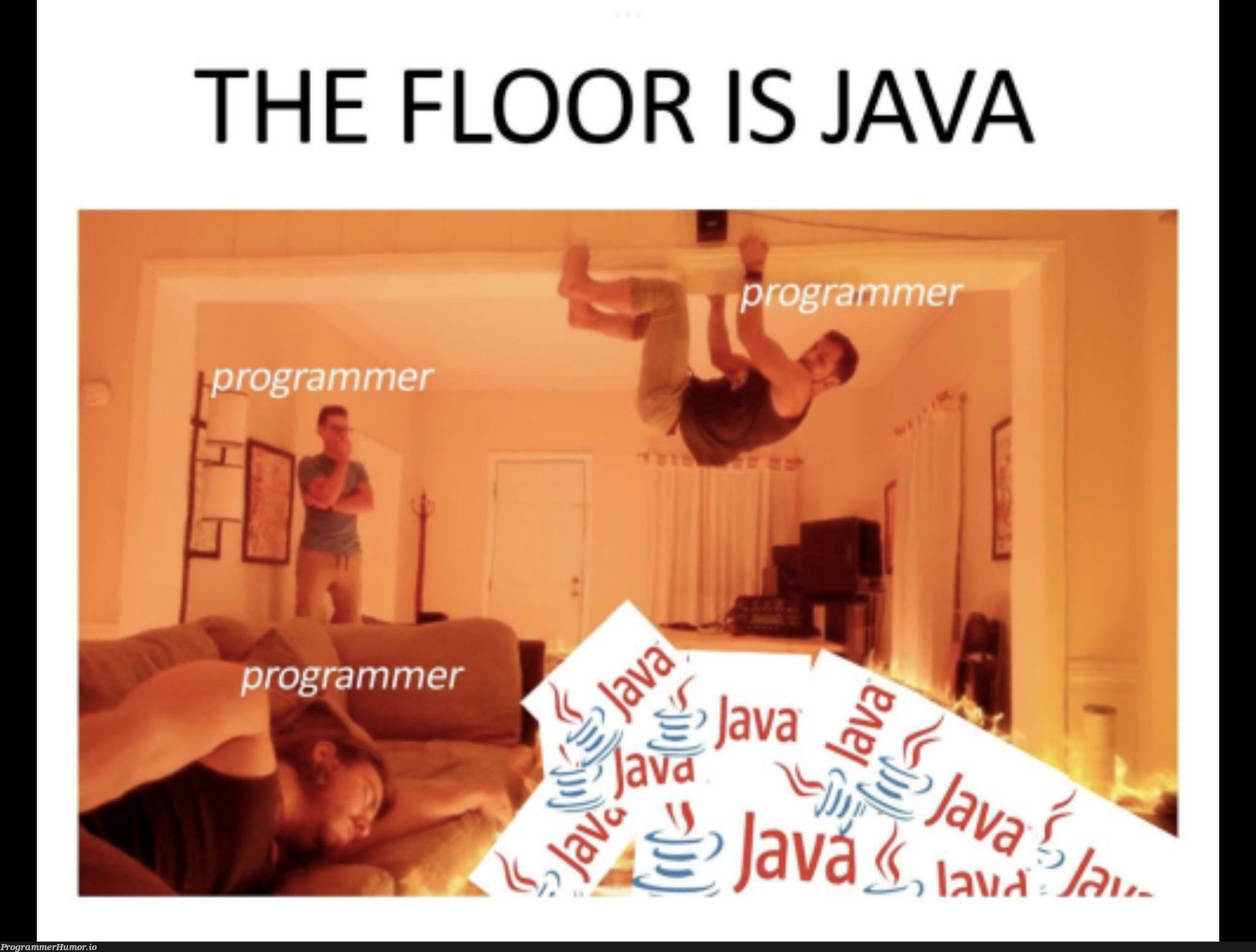 Java | java-memes | ProgrammerHumor.io