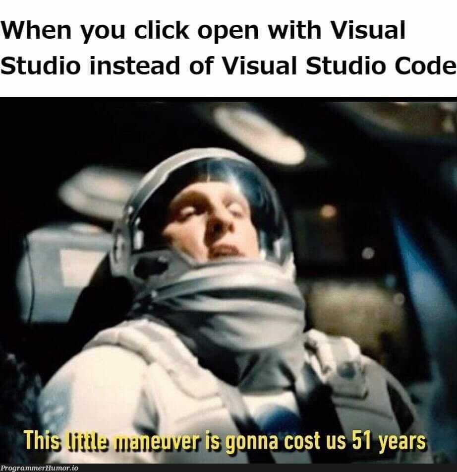 Goddamn Visual Studio | code-memes, visual studio-memes, cli-memes | ProgrammerHumor.io