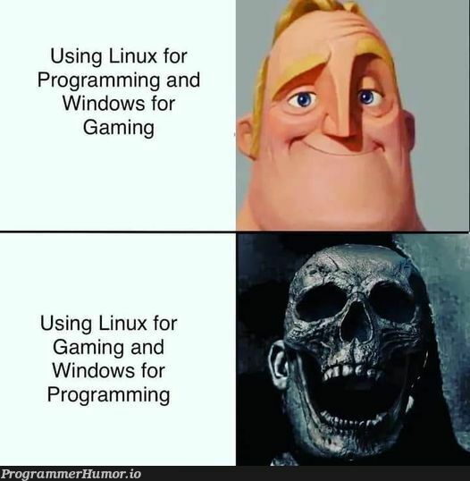 "Linux Is Free, if You Don't Value Your Time." - Tech 'as a millionaire' Lead | programming-memes, tech-memes, linux-memes, ux-memes, program-memes, windows-memes, gaming-memes | ProgrammerHumor.io