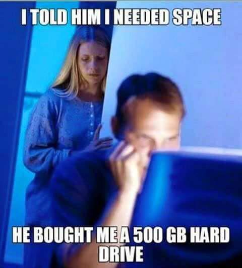 She needed space .. Fine !! | space-memes | ProgrammerHumor.io