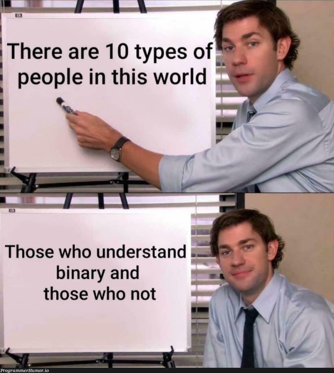 Jim knew... | binary-memes | ProgrammerHumor.io