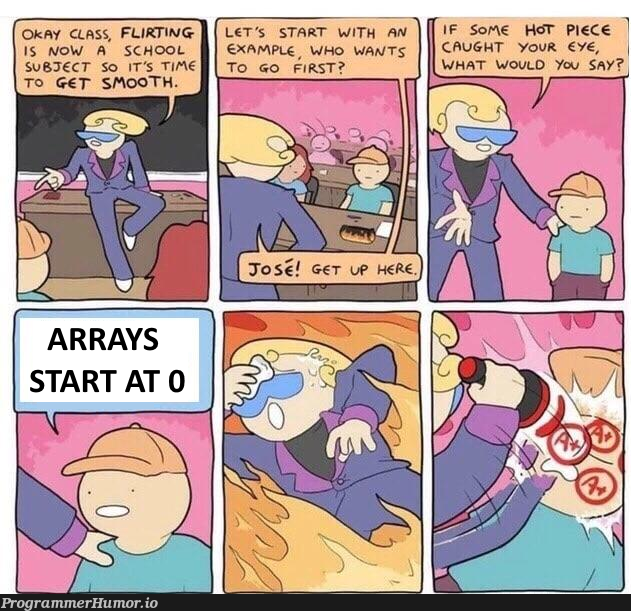 Does this also count? | array-memes, arrays-memes, class-memes | ProgrammerHumor.io