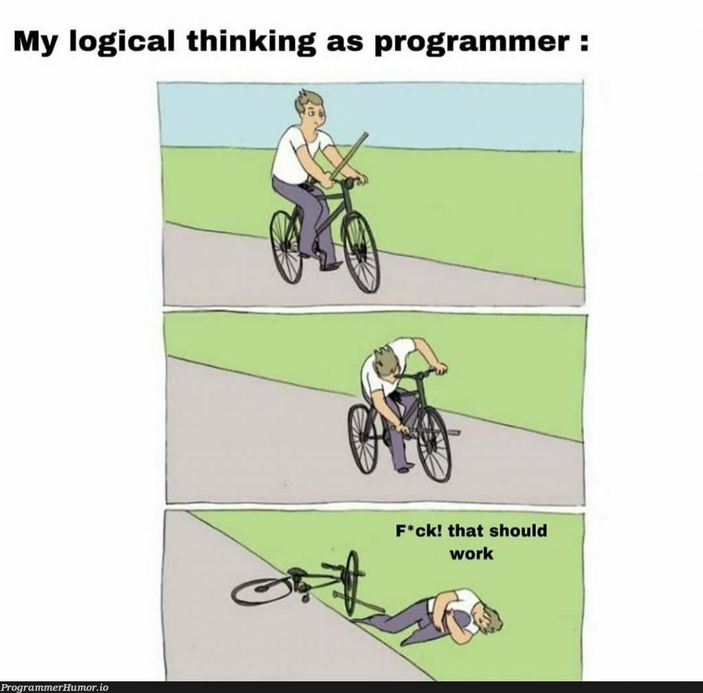 Every damn time | programmer-memes, program-memes | ProgrammerHumor.io