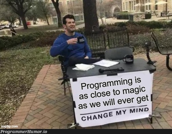 Just think about it, we send texts via waves we cant see nor feel... | programming-memes, program-memes | ProgrammerHumor.io