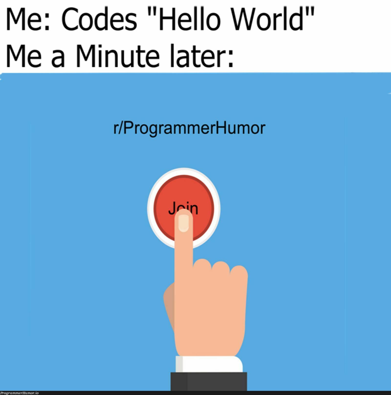 Guys, i did it | programmer-memes, program-memes | ProgrammerHumor.io