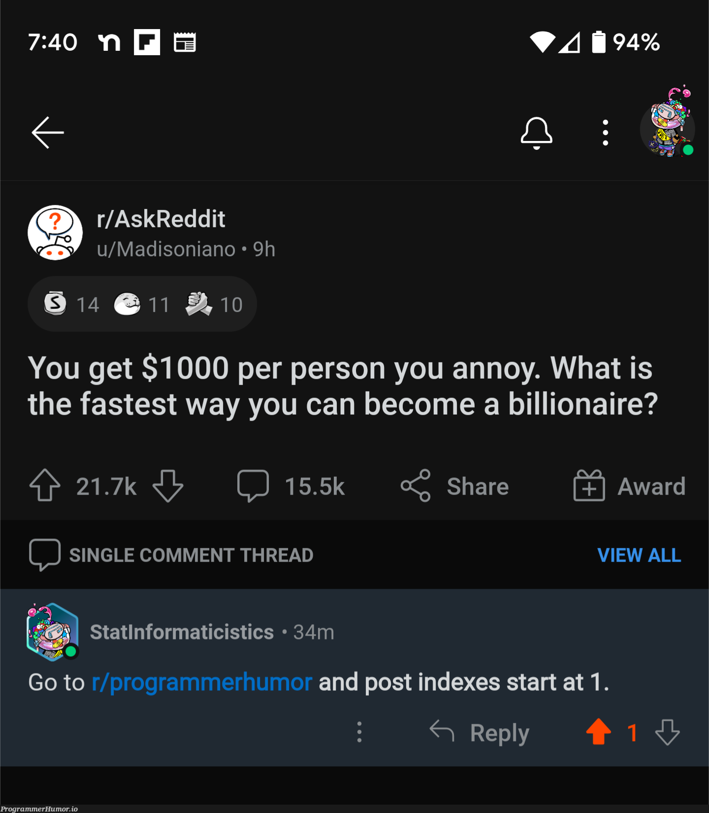 My response to an r/AskReddit that I thought this sub would appreciate. | programmer-memes, program-memes, test-memes, reddit-memes, cs-memes | ProgrammerHumor.io