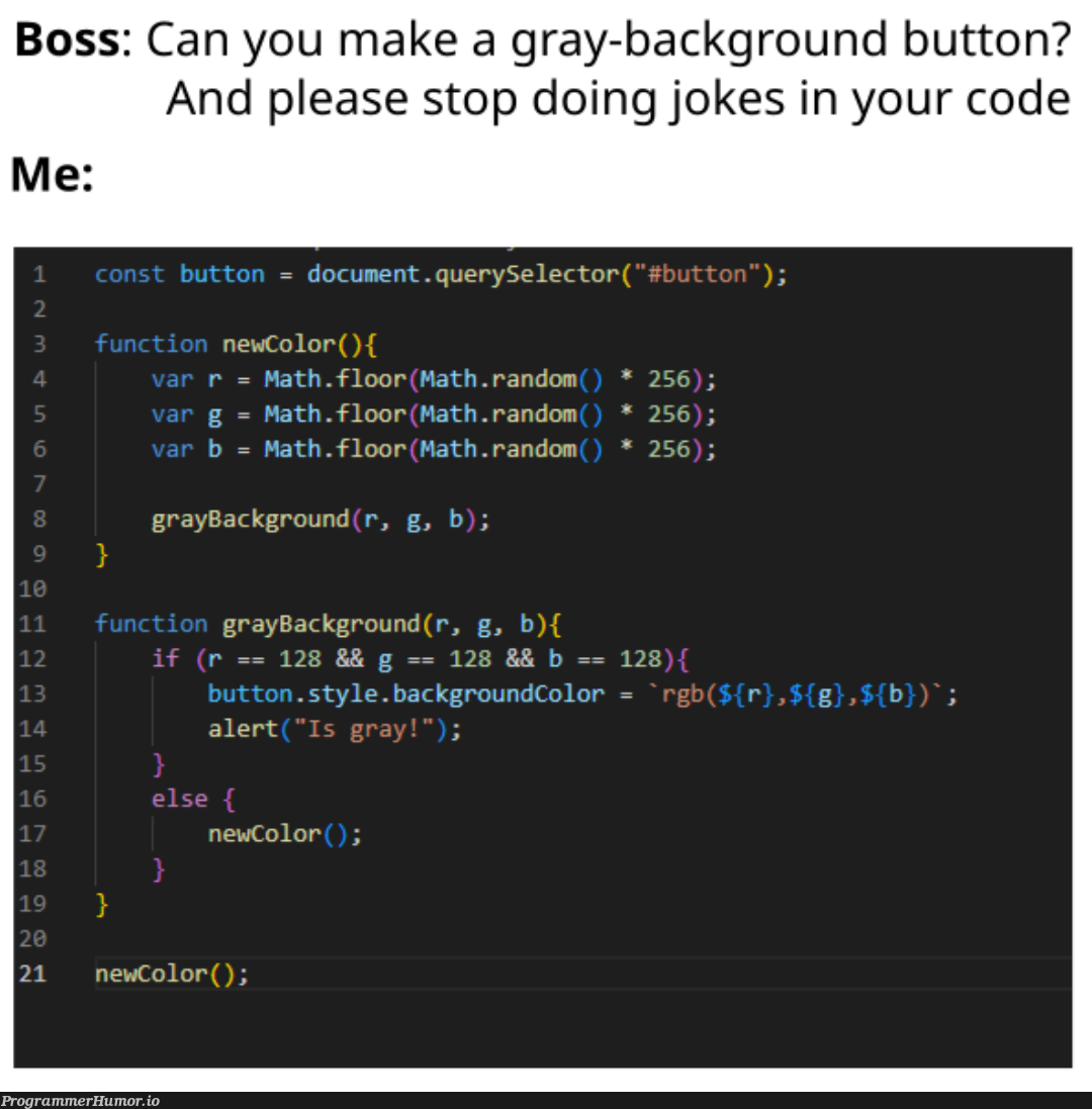 I gave you what you wanted | code-memes, random-memes, query-memes | ProgrammerHumor.io