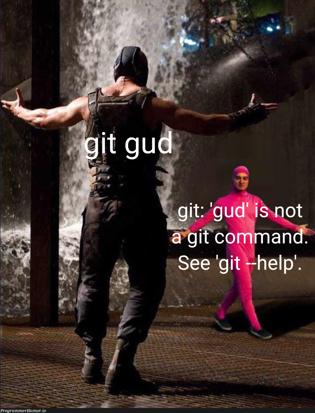 just git gud | git-memes | ProgrammerHumor.io