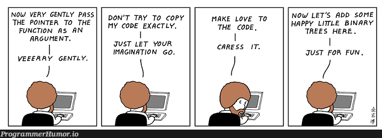 What programming should be like | programming-memes, code-memes, program-memes, trees-memes, function-memes, binary-memes | ProgrammerHumor.io