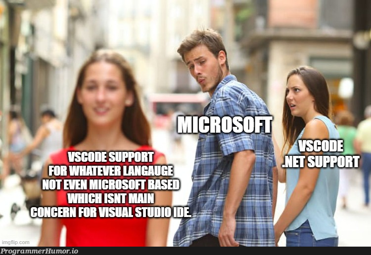 Plz Microsoft could you finally give YOUR OWN PLATFORM the care it deserves? | microsoft-memes, IT-memes | ProgrammerHumor.io