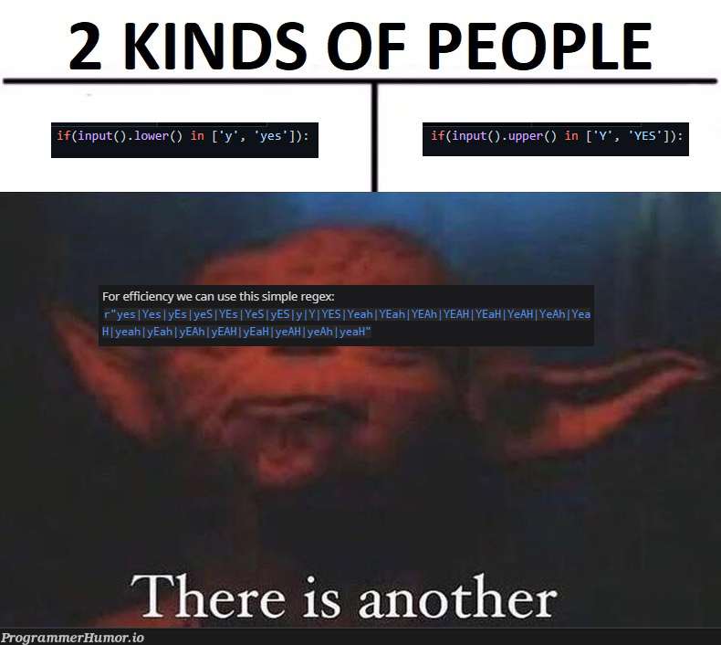 Which one are you? | regex-memes | ProgrammerHumor.io