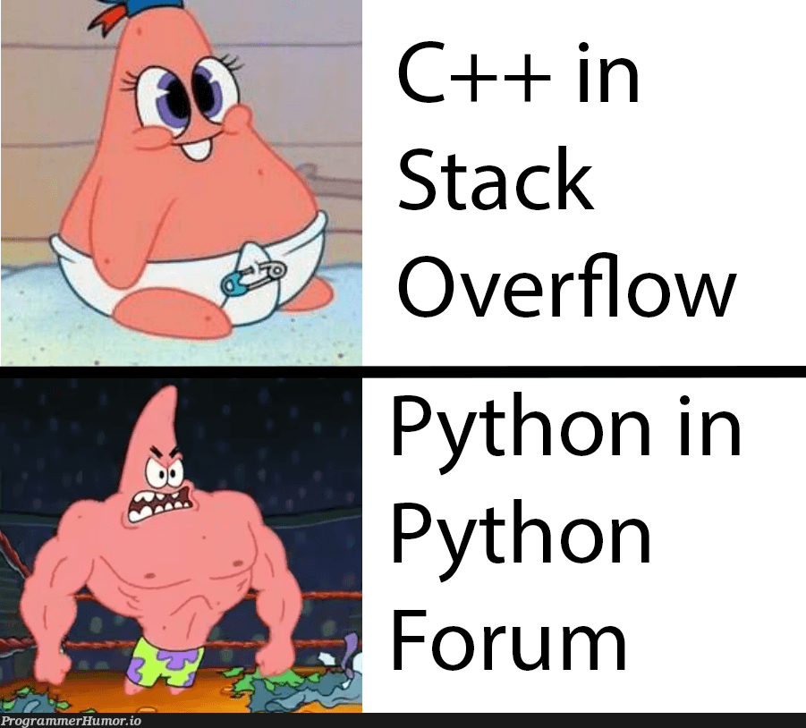 Just saw Python Forums😭 | python-memes, stack-memes, c++-memes, overflow-memes | ProgrammerHumor.io