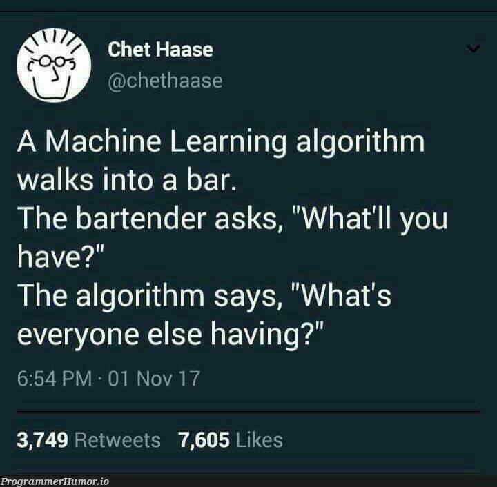 Such AI Much Wow | machine learning-memes, machine-memes, algorithm-memes, mac-memes, retweet-memes | ProgrammerHumor.io