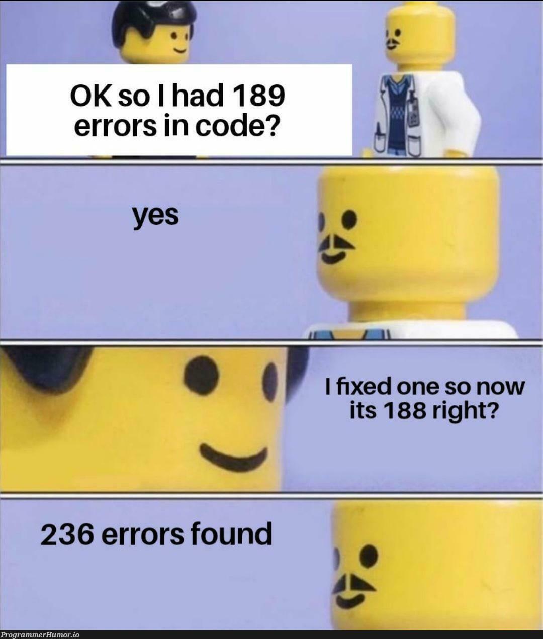 I can relate | code-memes, errors-memes, error-memes, fix-memes | ProgrammerHumor.io