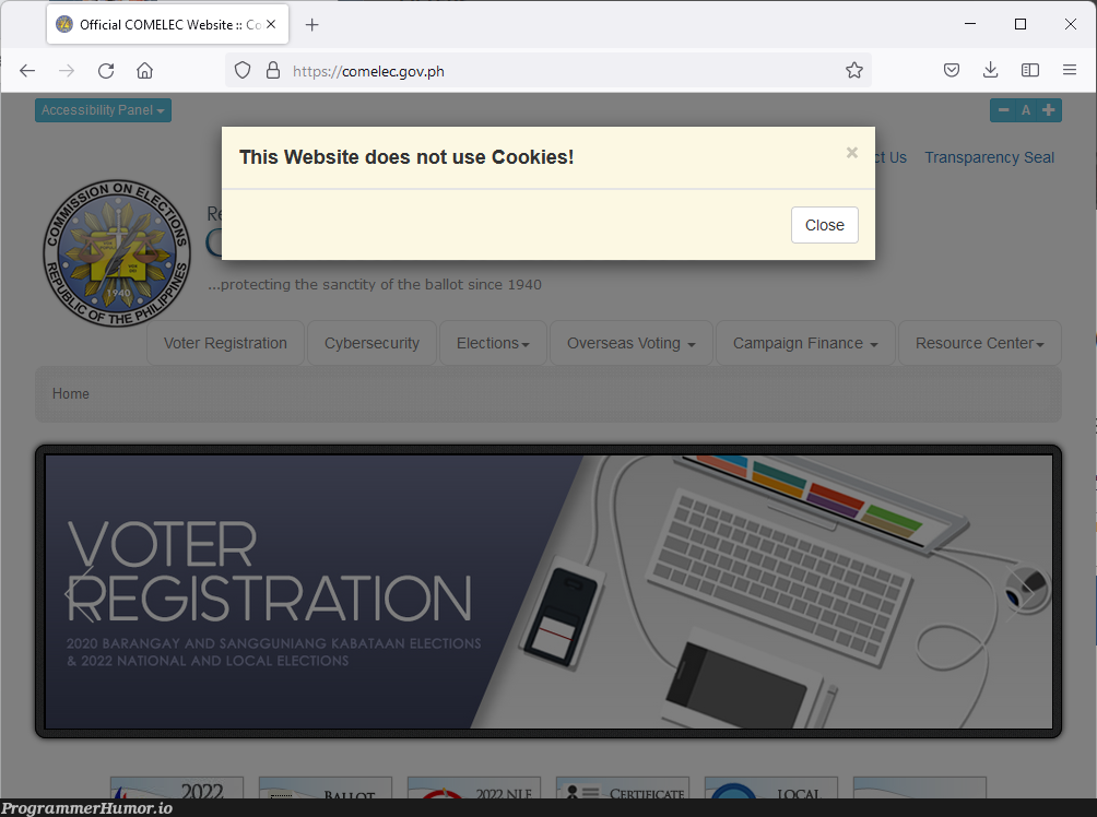 This website has a popup to say it does NOT use cookies. It comes up every time, of course. | web-memes, website-memes, IT-memes, cookie-memes | ProgrammerHumor.io