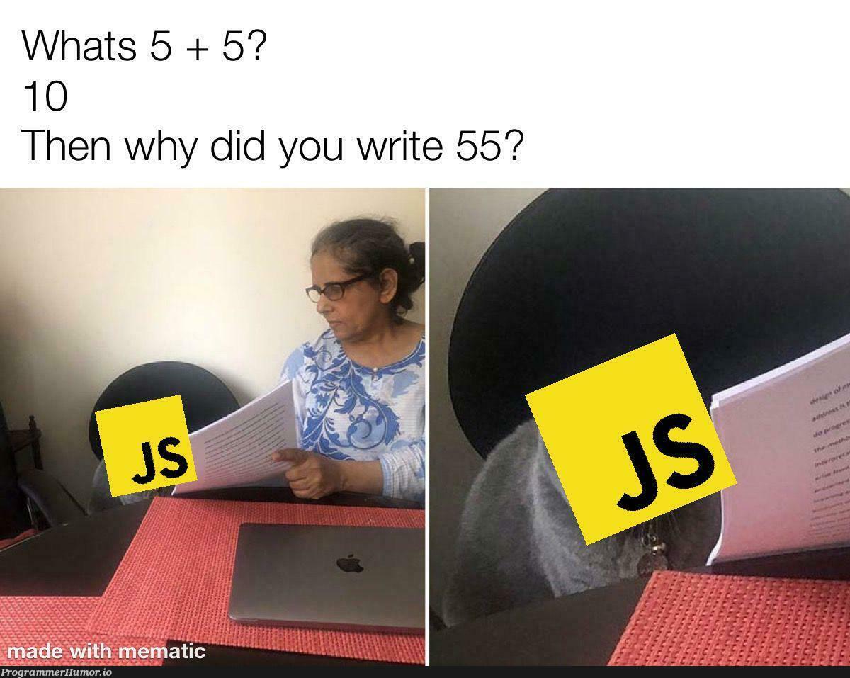 Good ol' JavaScript | javascript-memes, java-memes | ProgrammerHumor.io