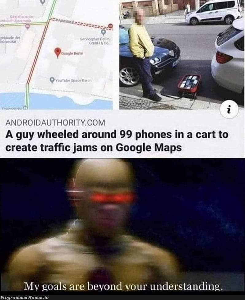 Messing up with algorithm | android-memes, google-memes, algorithm-memes, google maps-memes | ProgrammerHumor.io