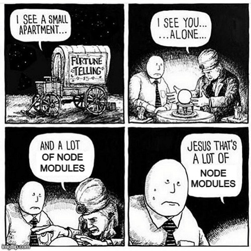 Modern JS development | development-memes, node-memes, js-memes | ProgrammerHumor.io