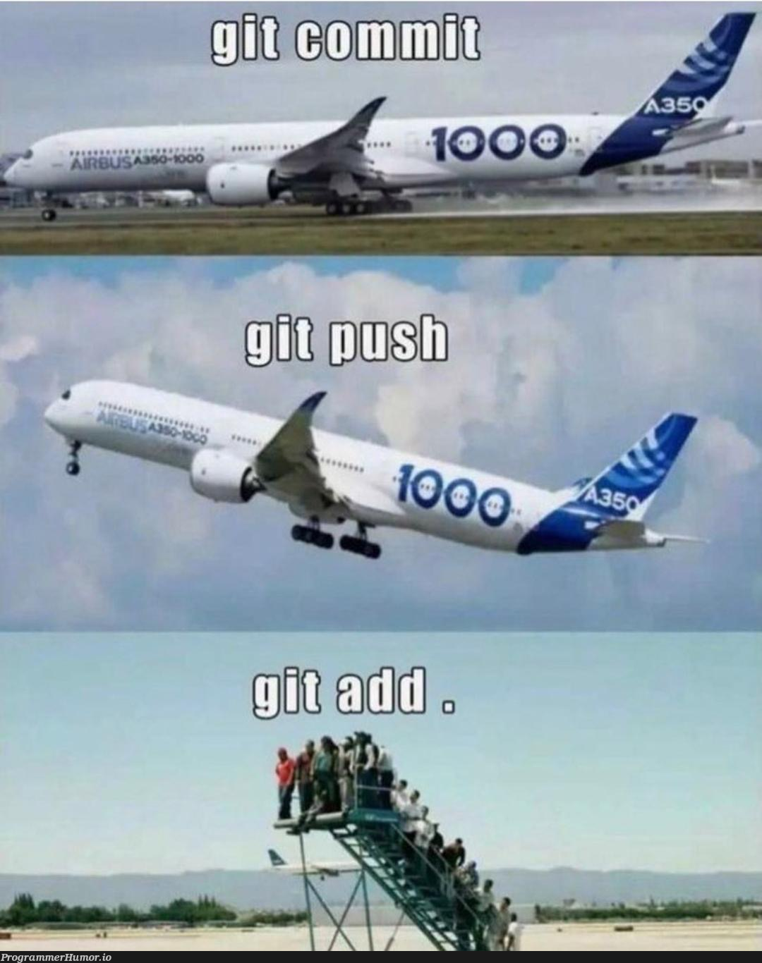 Git Add ProgrammerHumor io